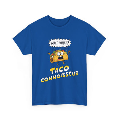 Taco Connoisseur T-Shirt — Funny &
