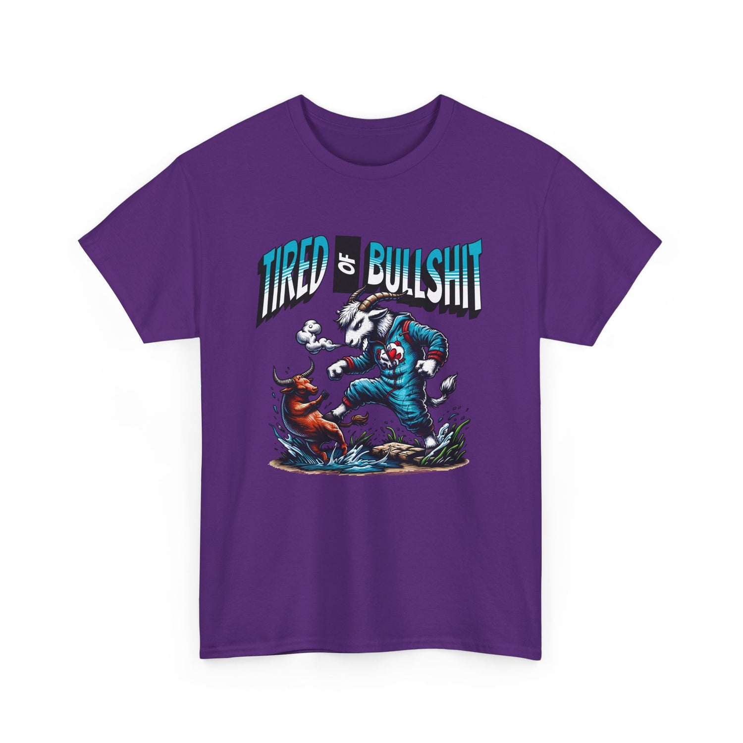 Tired of Bullshit - Sarcastic Goat Tee