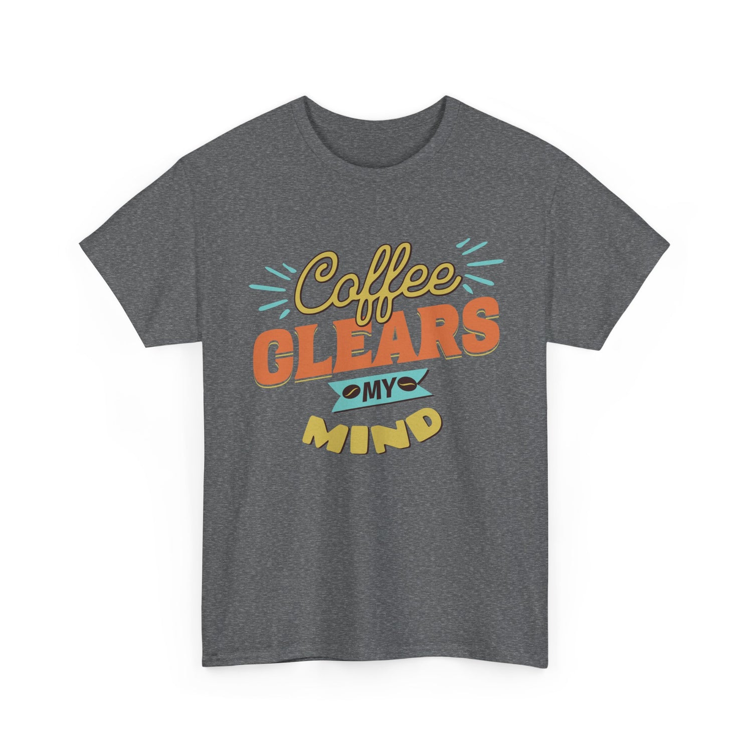 Coffee Clears My Mind T-Shirt — Retro Coffee Lover Tee