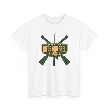 Rifle and Reel T-Shirt — "Born With a Rifle and Reel" Hunting &amp; Fishing Graphic Tee