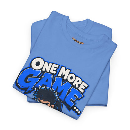 Gamer Tee — "One More Game... Famous Last Words" Graphic T-Shirt