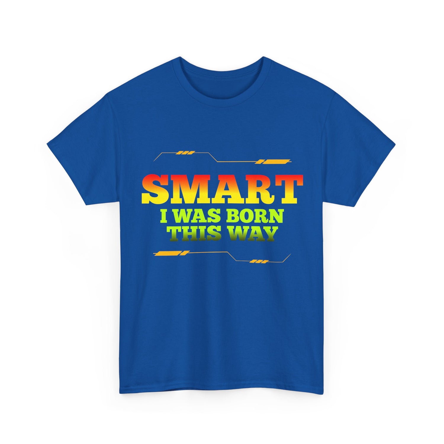 Smart I Was Born This Way Tee — Funny Retro Statement T‑Shirt