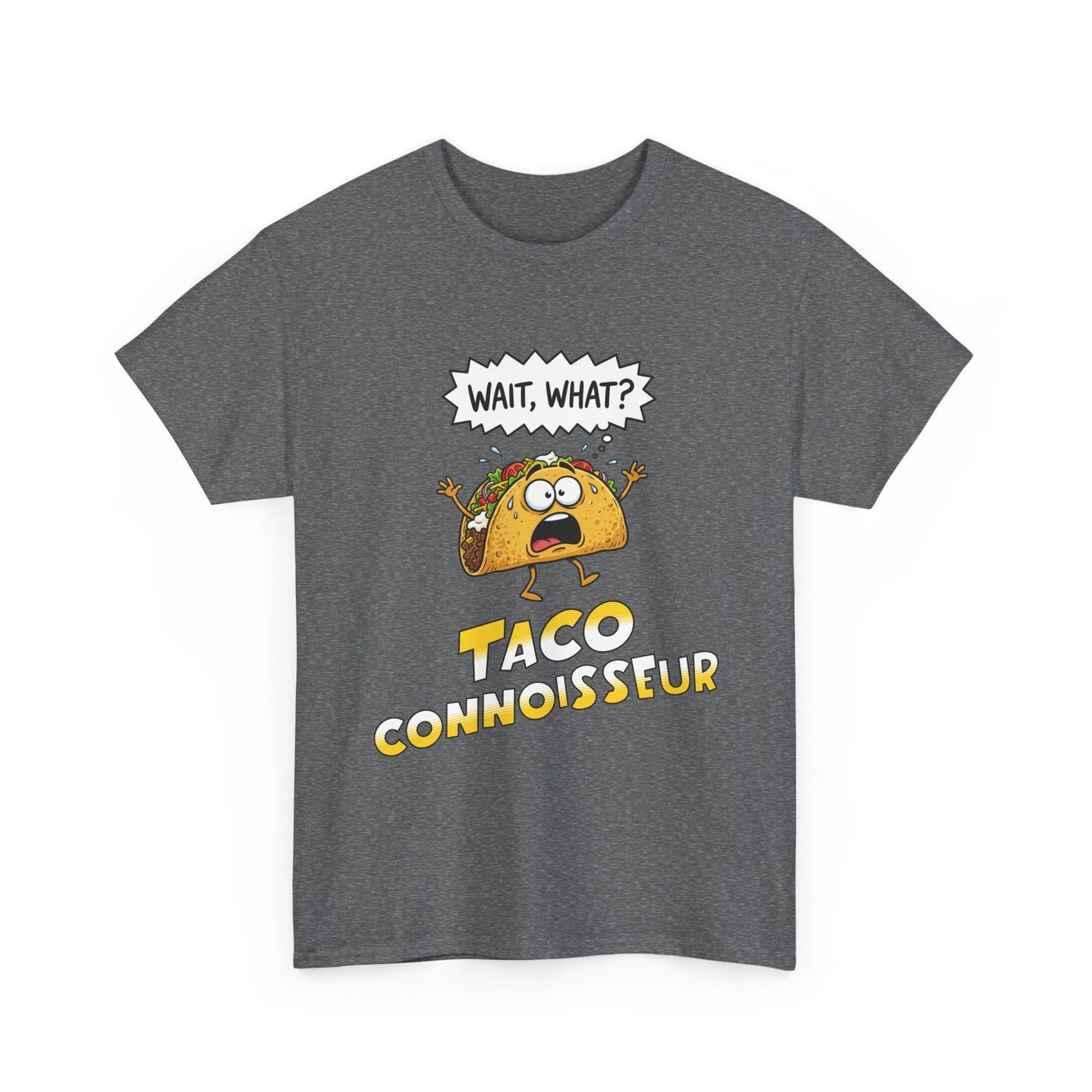 Taco Connoisseur T-Shirt — Funny &
