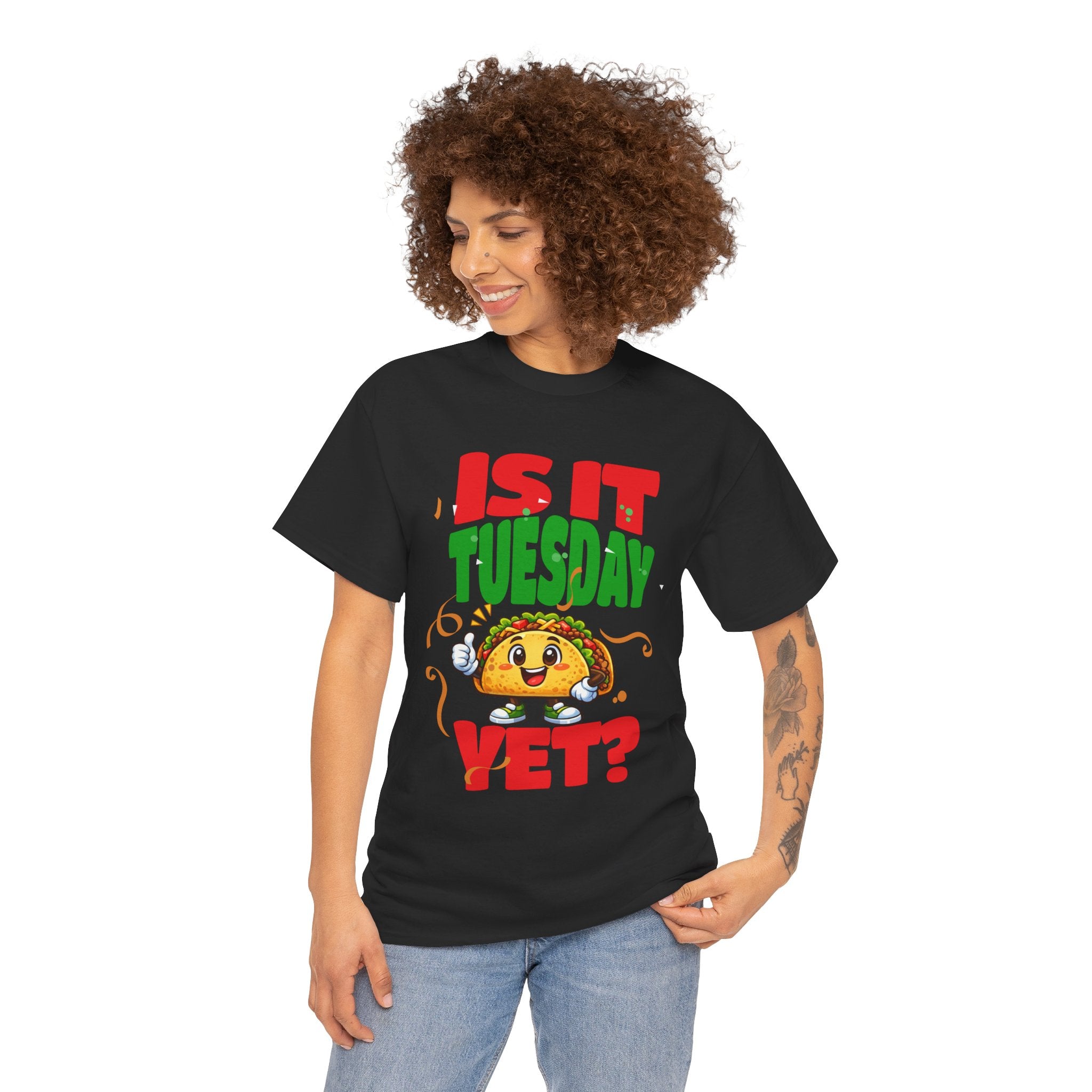 Is It Tuesday Yet? - Taco Loving Graphic Tee