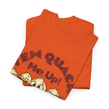 Yew Quack Me Up - Funny Duck Tee