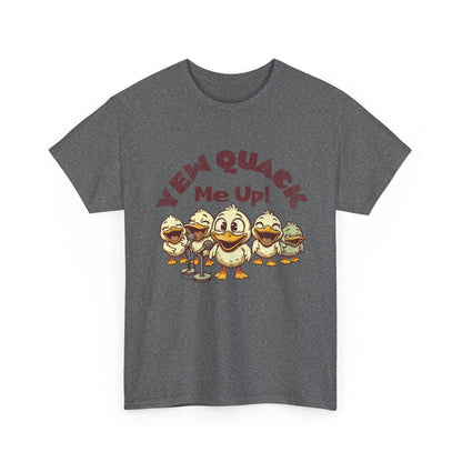 Yew Quack Me Up - Funny Duck Tee
