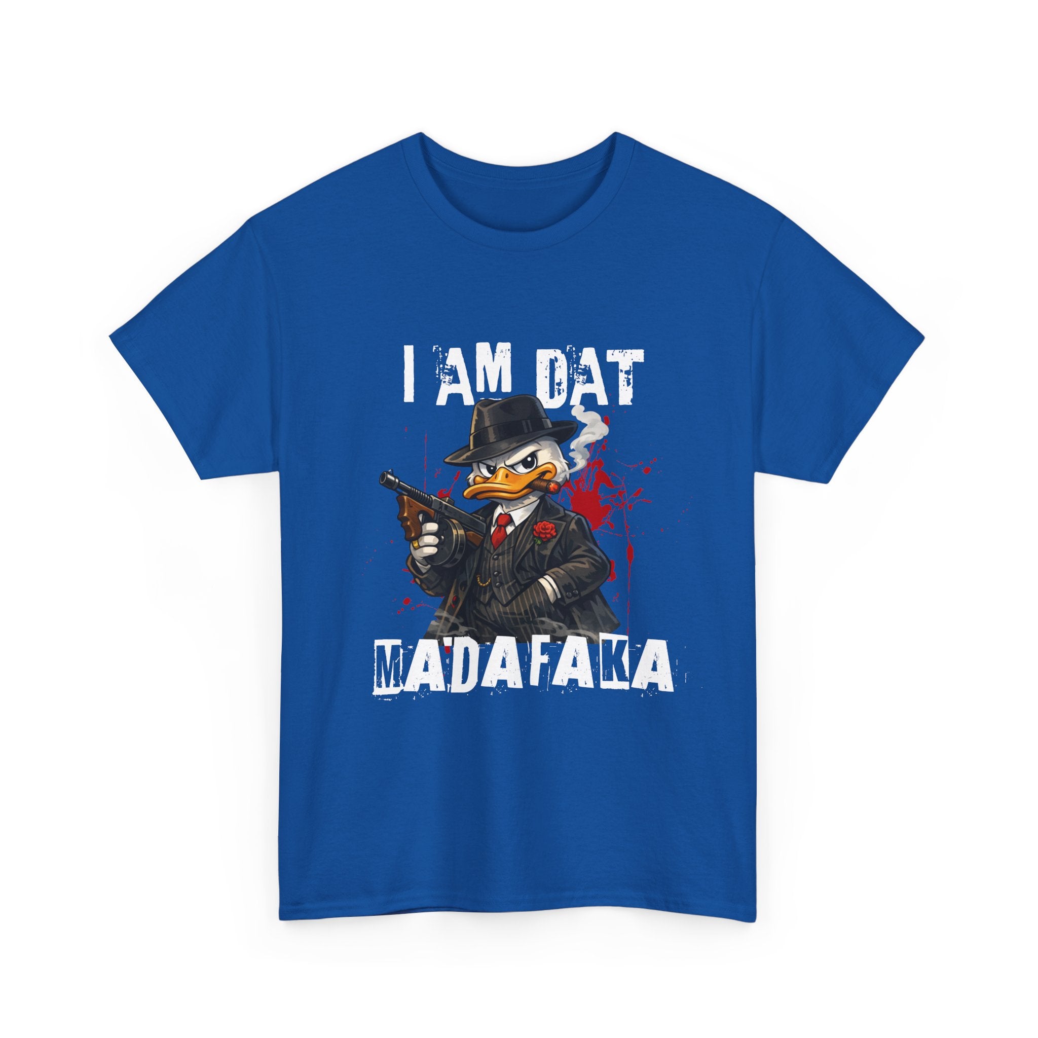 I Am Dat Madafaka - Gangster Duck T-Shirt