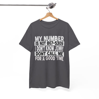 Funny 867-5309 Jenny Unisex Cotton Tee