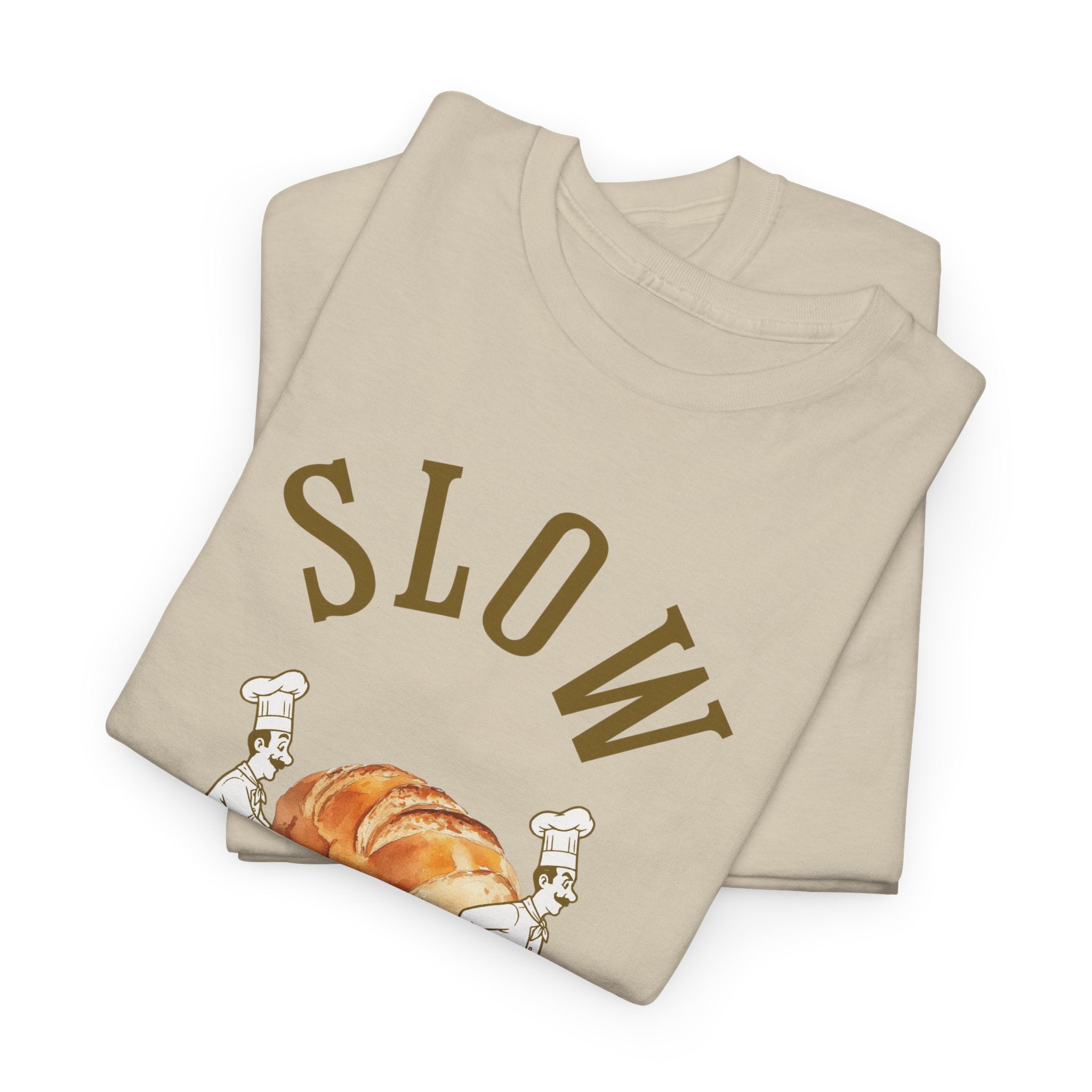 Slow Your Roll T‑Shirt – Funny Bakery Roll Graphic Tee