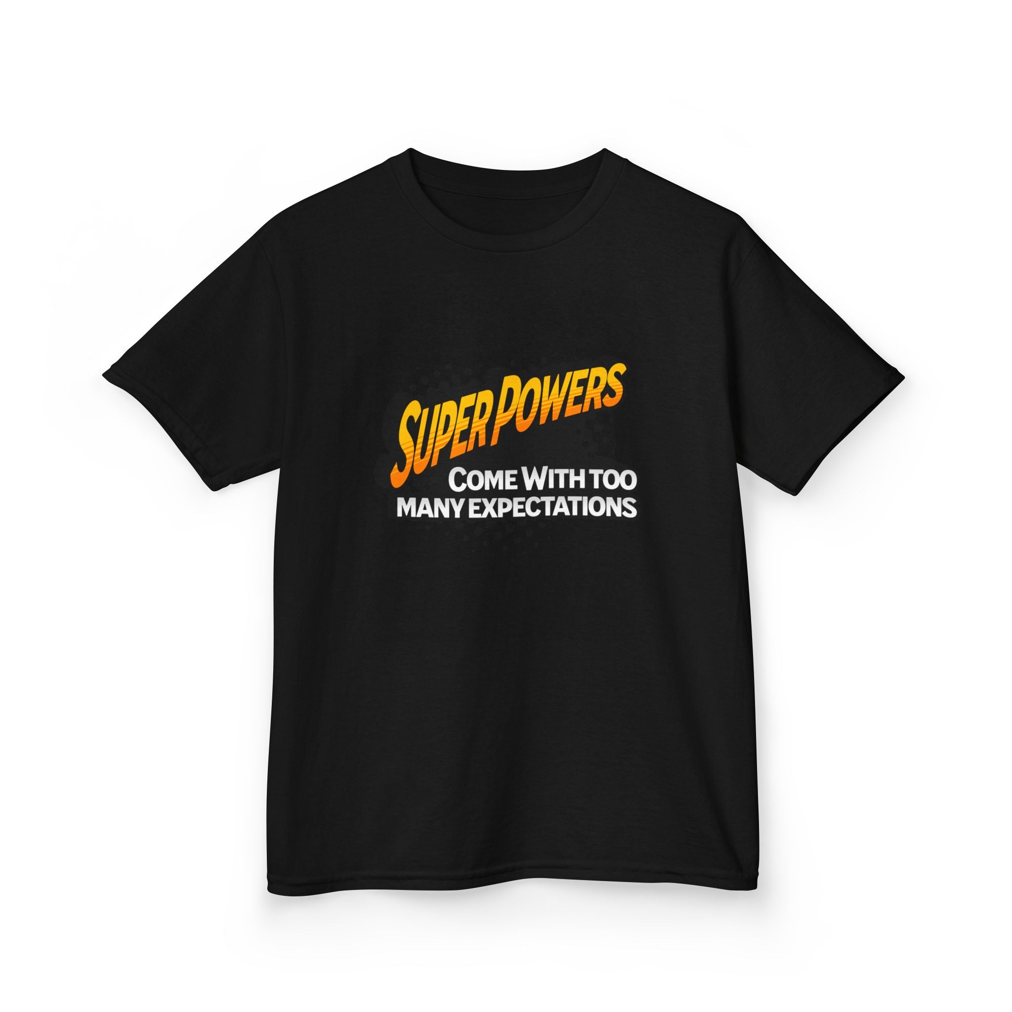 Kids T-Shirt - "Superpowers Come With Too Many Expectations" Comic Graphic Tee