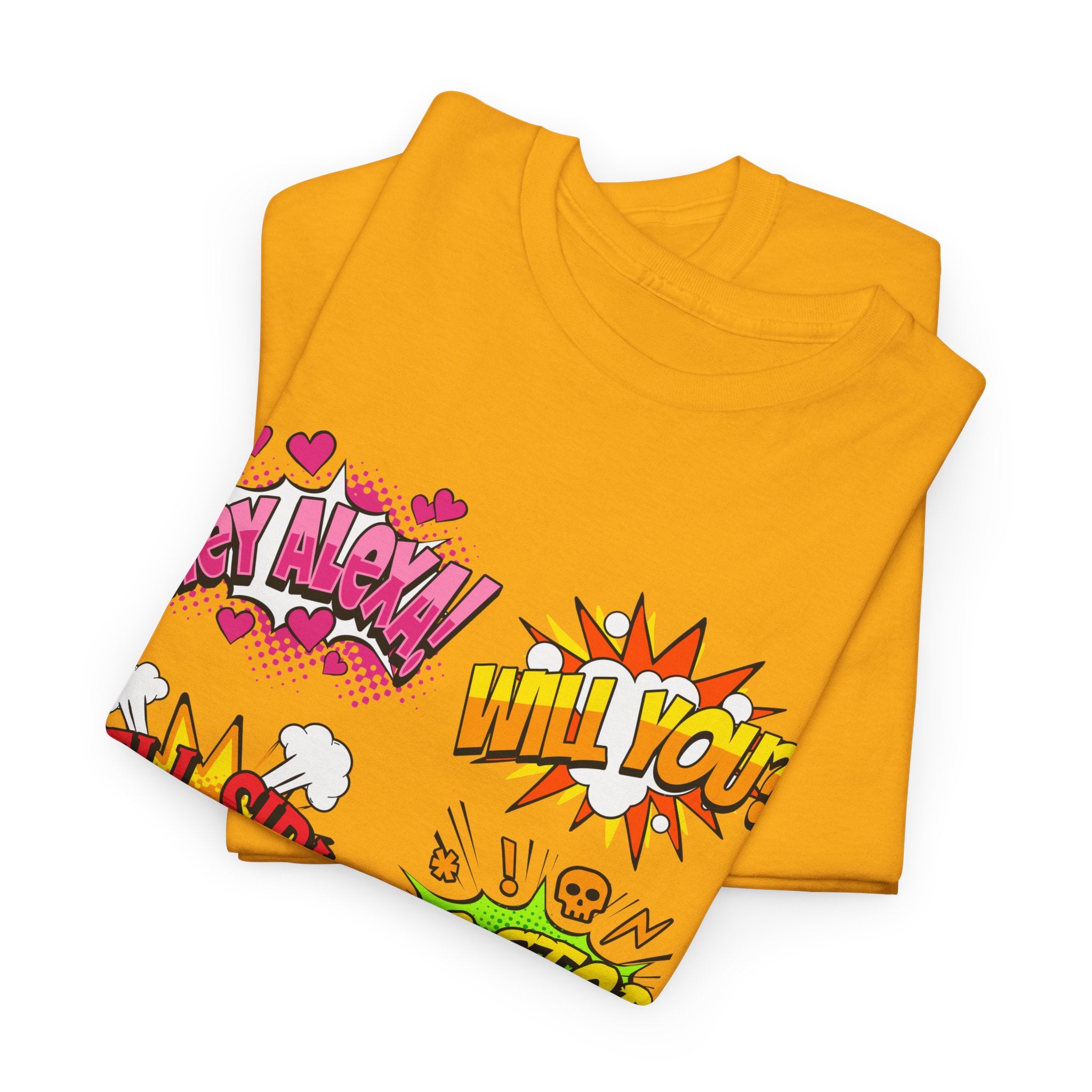 Graphic Tee — Comic Pop Speech Bubble Design (“Hey Alexa! Will You? Tell Siri To Stop Listening To My Conversations”)