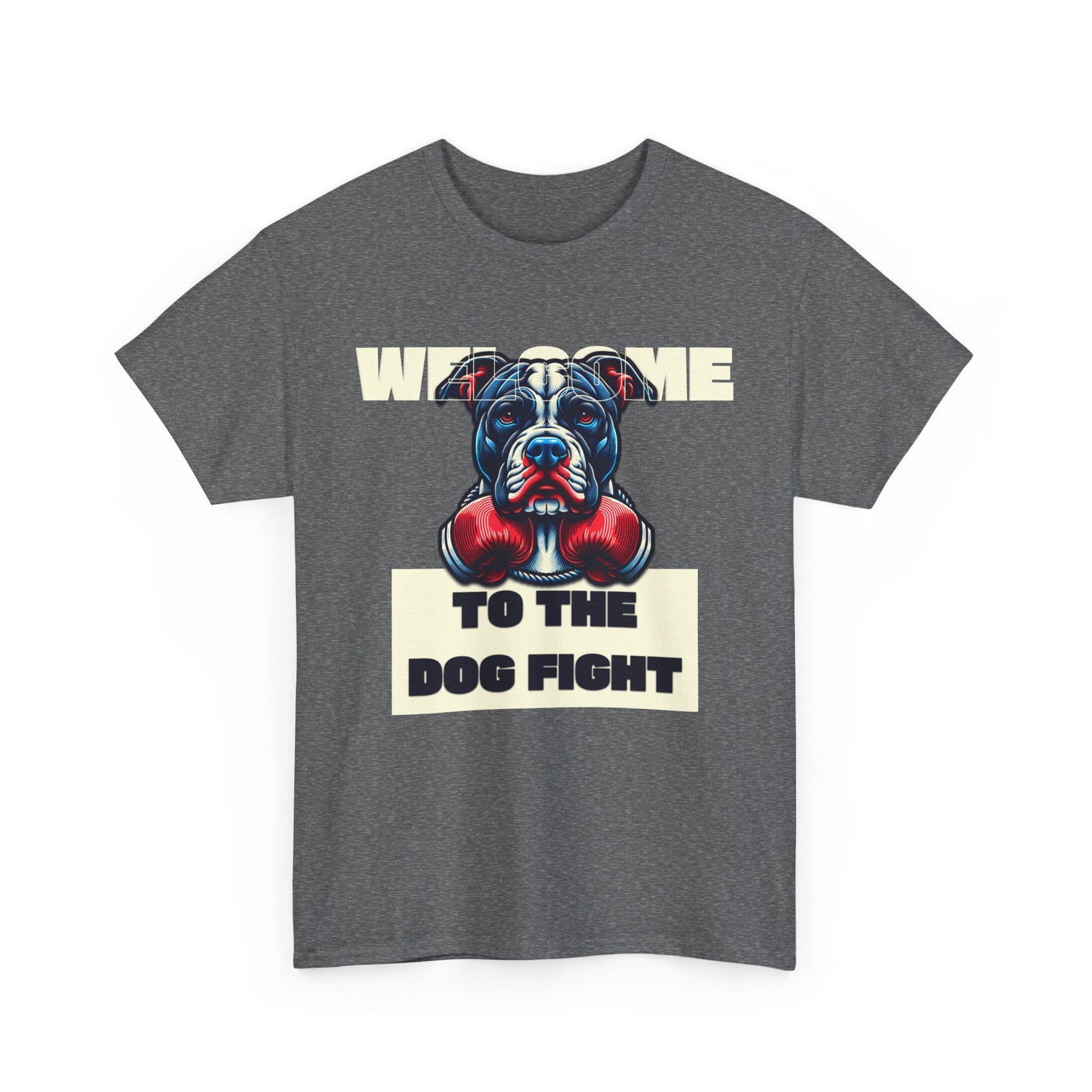 Dog Fight Boxing Dog T-Shirt — Welcome To The Dog Fight Graphic Tee