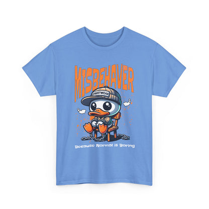 Misbehaver Duck T-Shirt — "Because Normal Is Boring" Graphic Tee