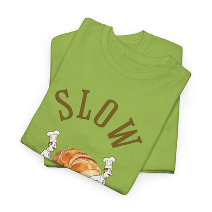 Slow Your Roll T‑Shirt – Funny Bakery Roll Graphic Tee