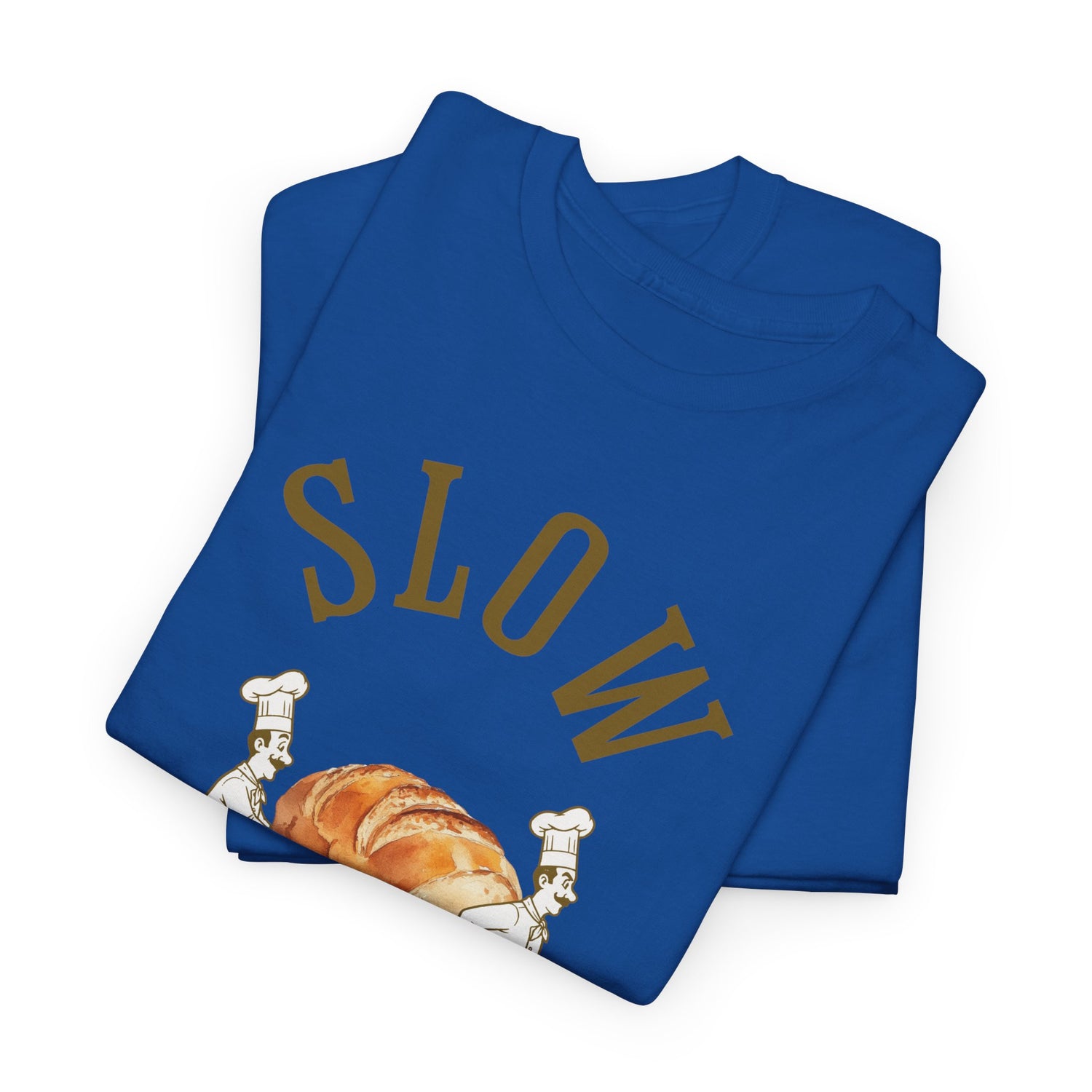 Slow Your Roll T‑Shirt – Funny Bakery Roll Graphic Tee