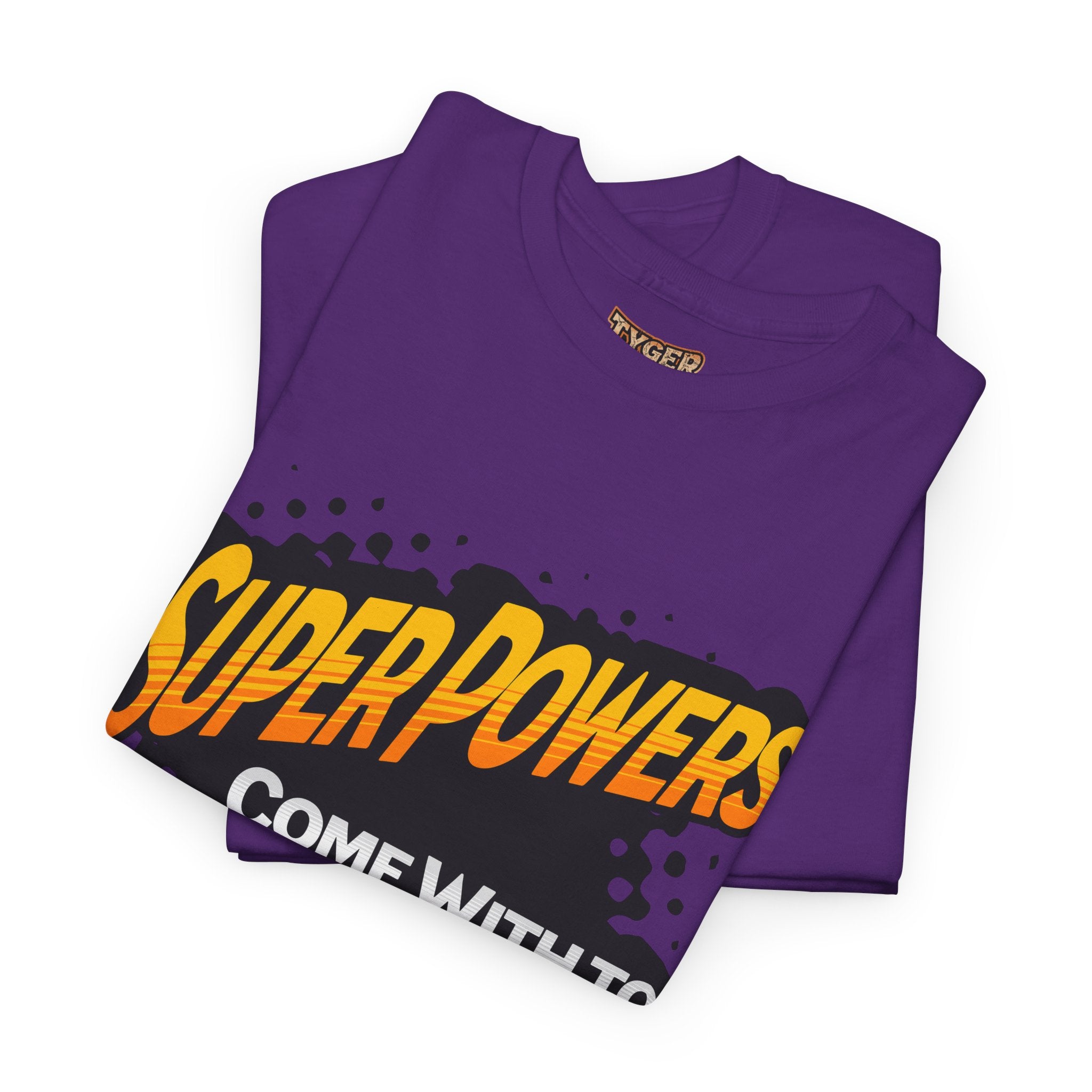 Superpowers Come With Too Many Expectations - Superhero Tee