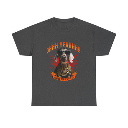 Little Johns Pizza Lover Unisex Tee, Ohhh Yeahhh Graphic Tee, Funny Dog T-Shirt, Food Lover Gift, Unisex Cotton Shirt