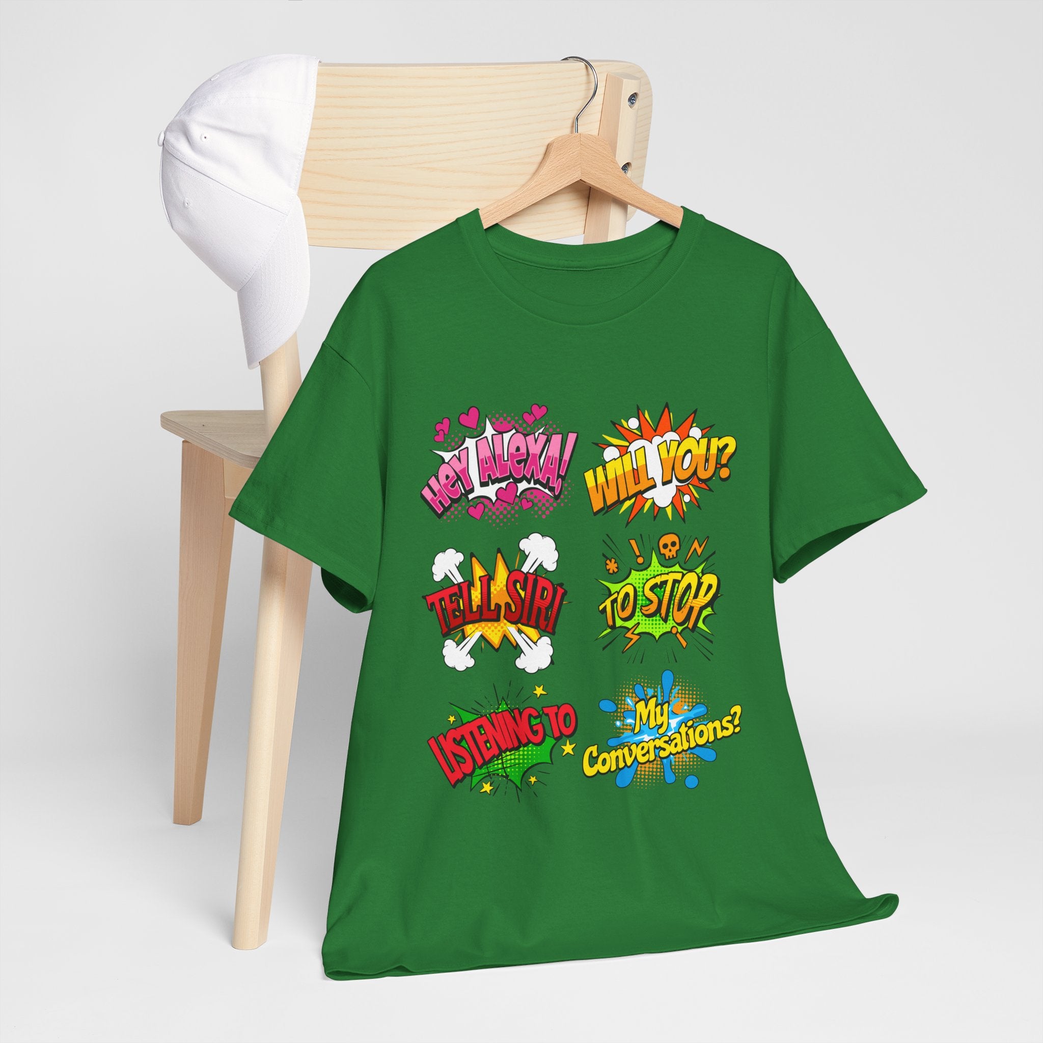 Graphic Tee — Comic Pop Speech Bubble Design (“Hey Alexa! Will You? Tell Siri To Stop Listening To My Conversations”)