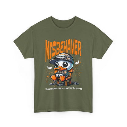 Misbehaver Duck T-Shirt — "Because Normal Is Boring" Graphic Tee