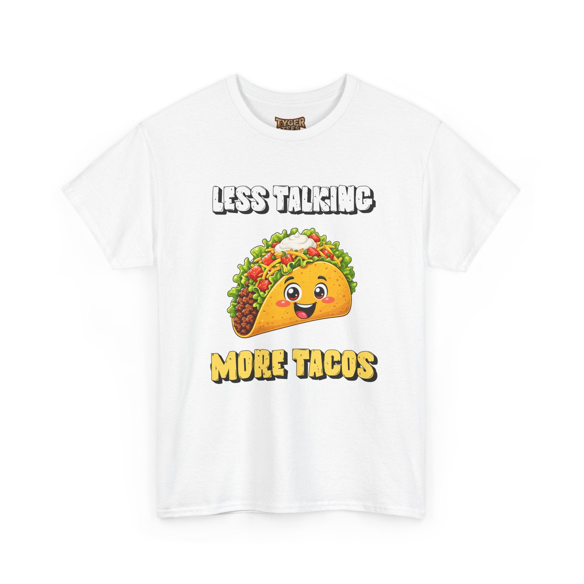 Less Talking More Tacos T-Shirt — Funny Taco Graphic Tee for Food Lovers