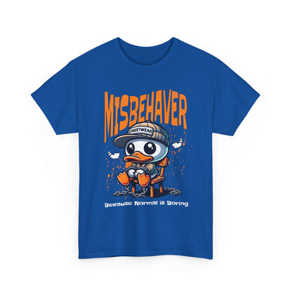 Misbehaver Duck T-Shirt — "Because Normal Is Boring" Graphic Tee