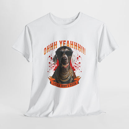 Little Johns Pizza Lover Unisex Tee, Ohhh Yeahhh Graphic Tee, Funny Dog T-Shirt, Food Lover Gift, Unisex Cotton Shirt