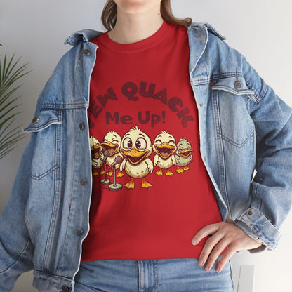Yew Quack Me Up - Funny Duck Tee
