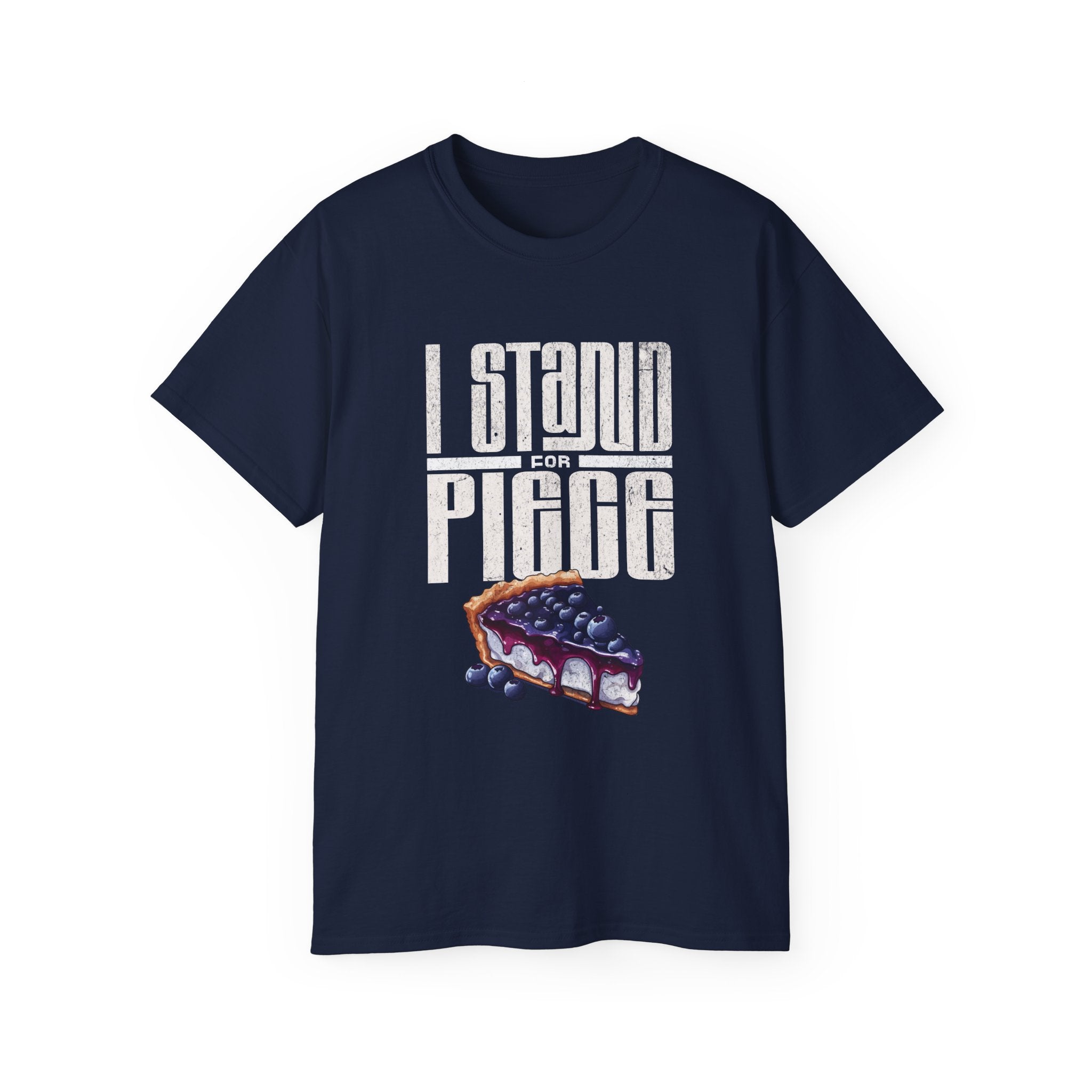 I Stand For Piece of Blueberry Pie Cotton T-Shirt