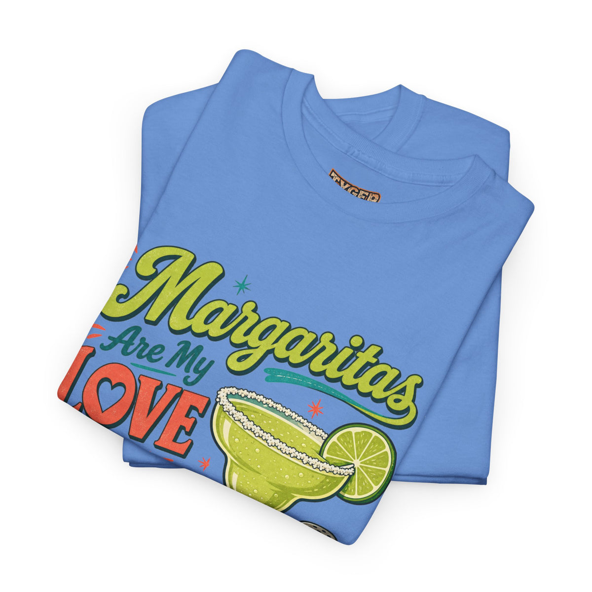 Margaritas Are My Love Language T-Shirt