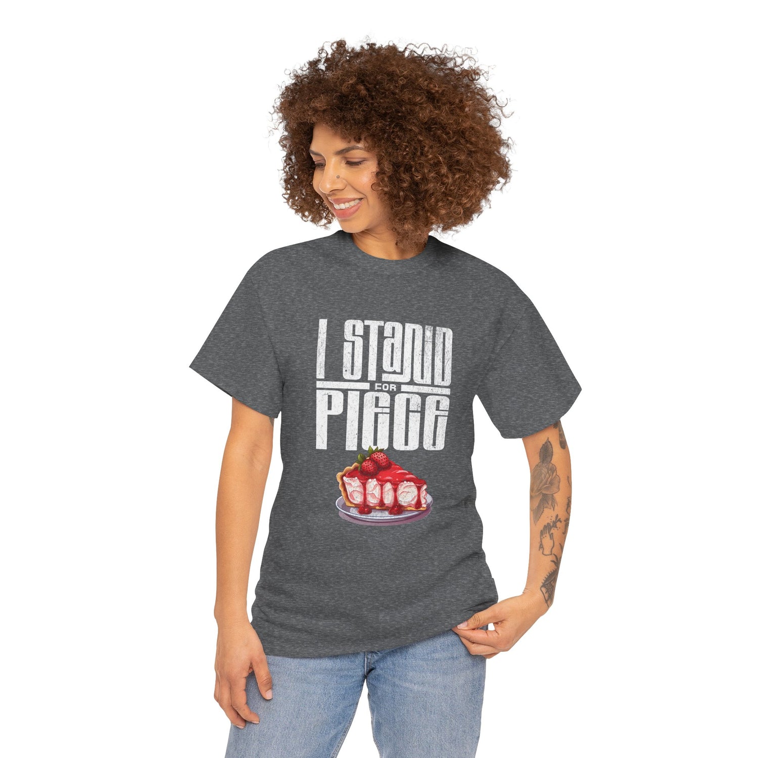 I Stand For Piece of Strawberry Pie Cotton T-Shirt