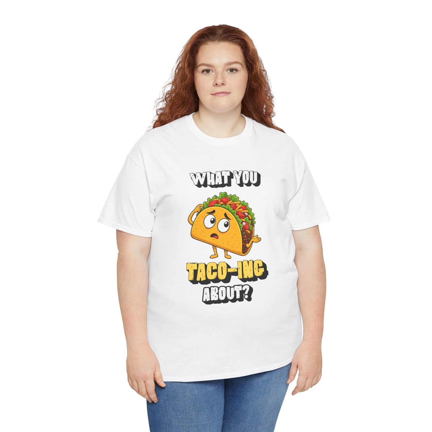 Taco Tee — "What You Taco-ing About?" Funny Food Graphic Shirt