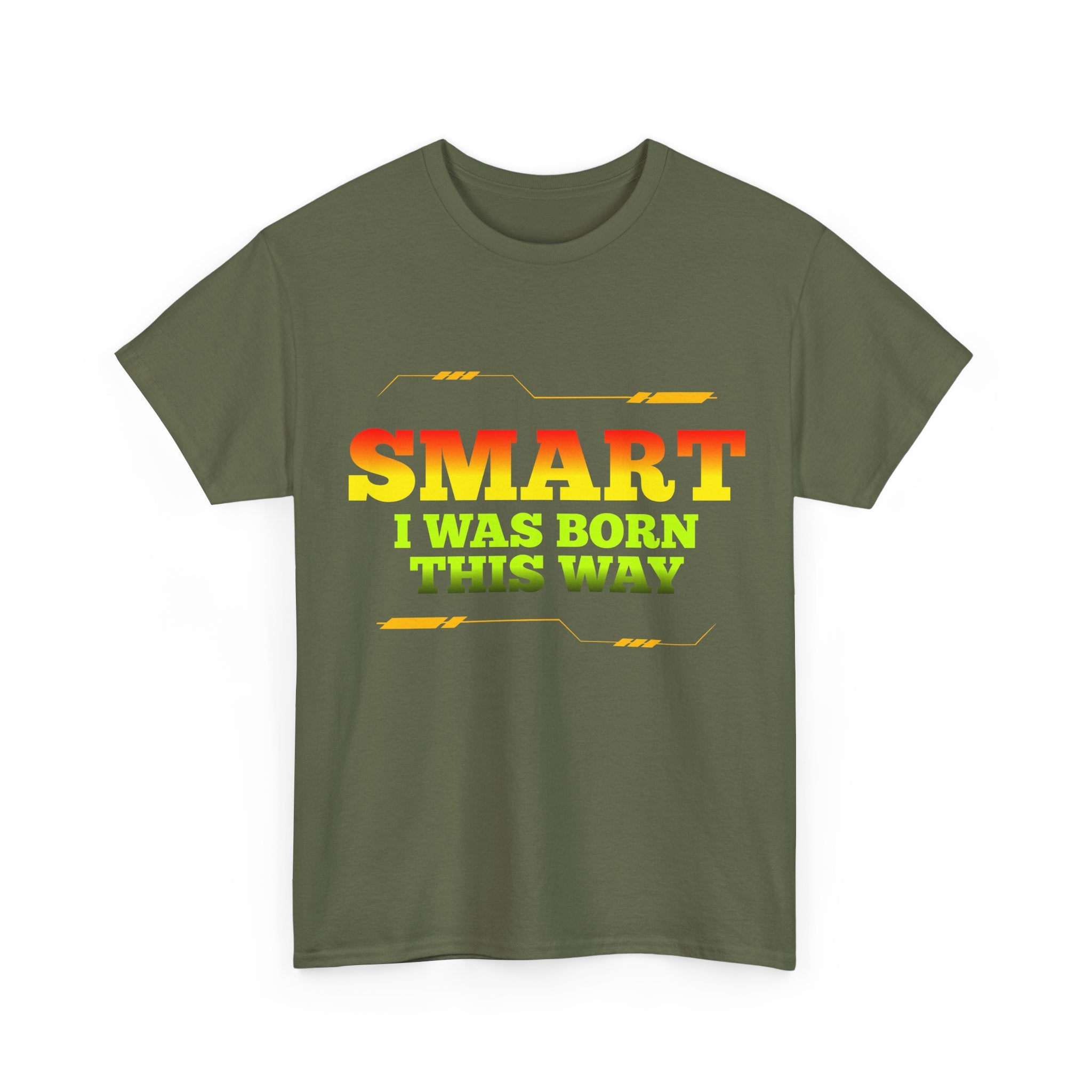 Smart I Was Born This Way Tee — Funny Retro Statement T‑Shirt