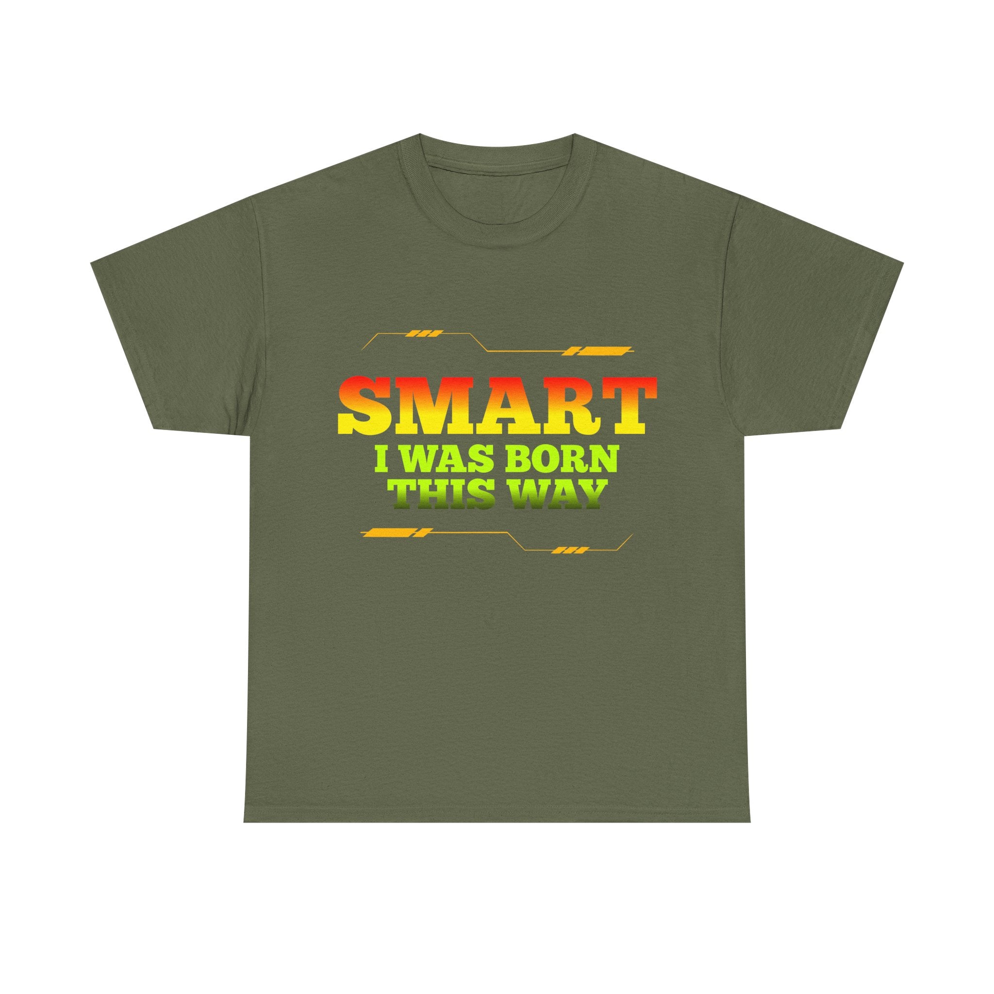 Smart I Was Born This Way Tee — Funny Retro Statement T‑Shirt