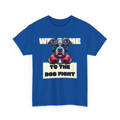 Dog Fight Boxing Dog T-Shirt — Welcome To The Dog Fight Graphic Tee