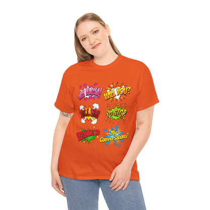 Graphic Tee — Comic Pop Speech Bubble Design (“Hey Alexa! Will You? Tell Siri To Stop Listening To My Conversations”)