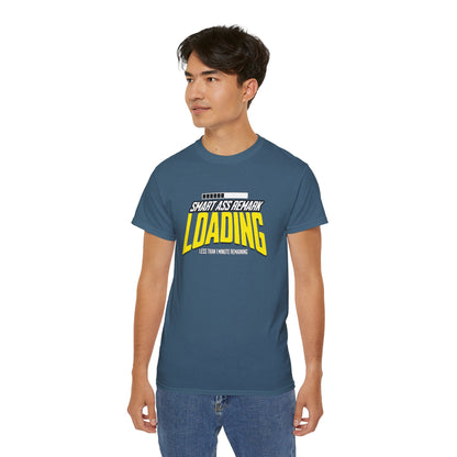 Funny Smart Ass Loading Cotton Tee