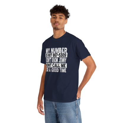 Funny 867-5309 Jenny Unisex Cotton Tee