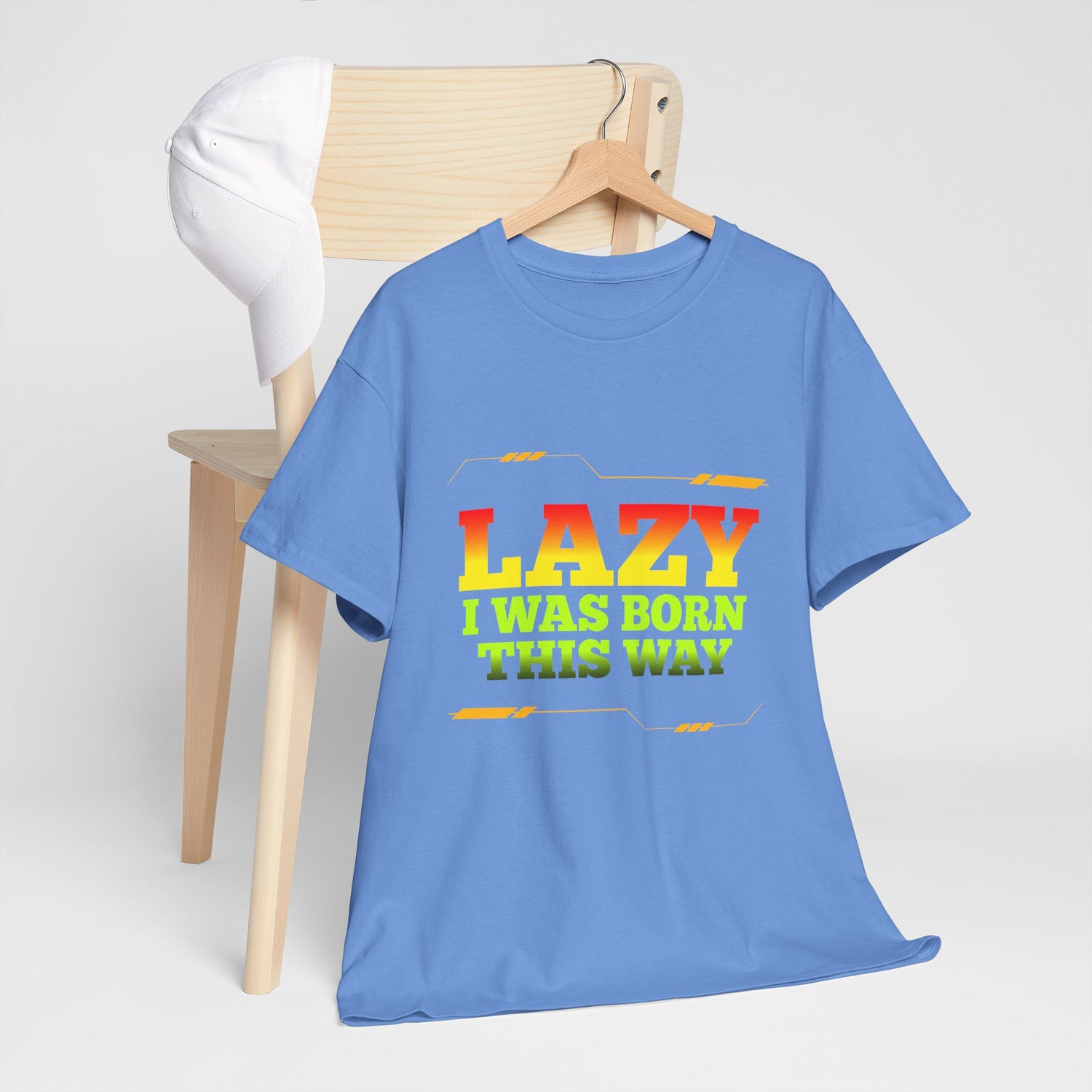 Lazy I Was Born This Way Tee — Funny Retro Graphic T-Shirt