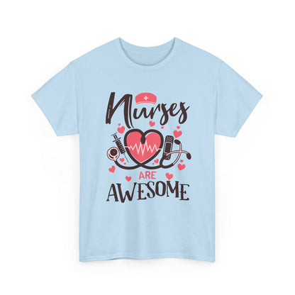 Nurse Are Awesome T‑Shirt — Nursing Appreciation Tee