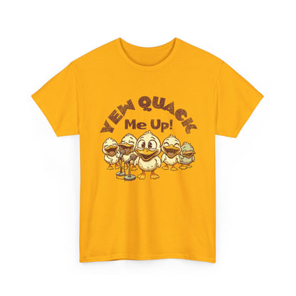 Yew Quack Me Up - Funny Duck Tee