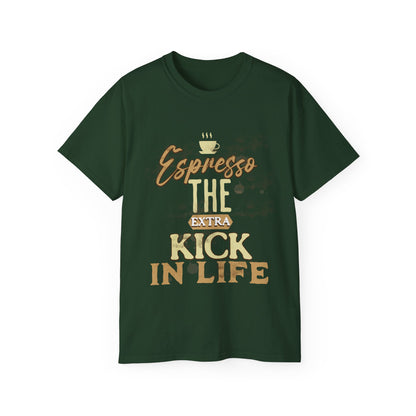 Espresso the Extra Kick in Life Unisex Coffee Tee