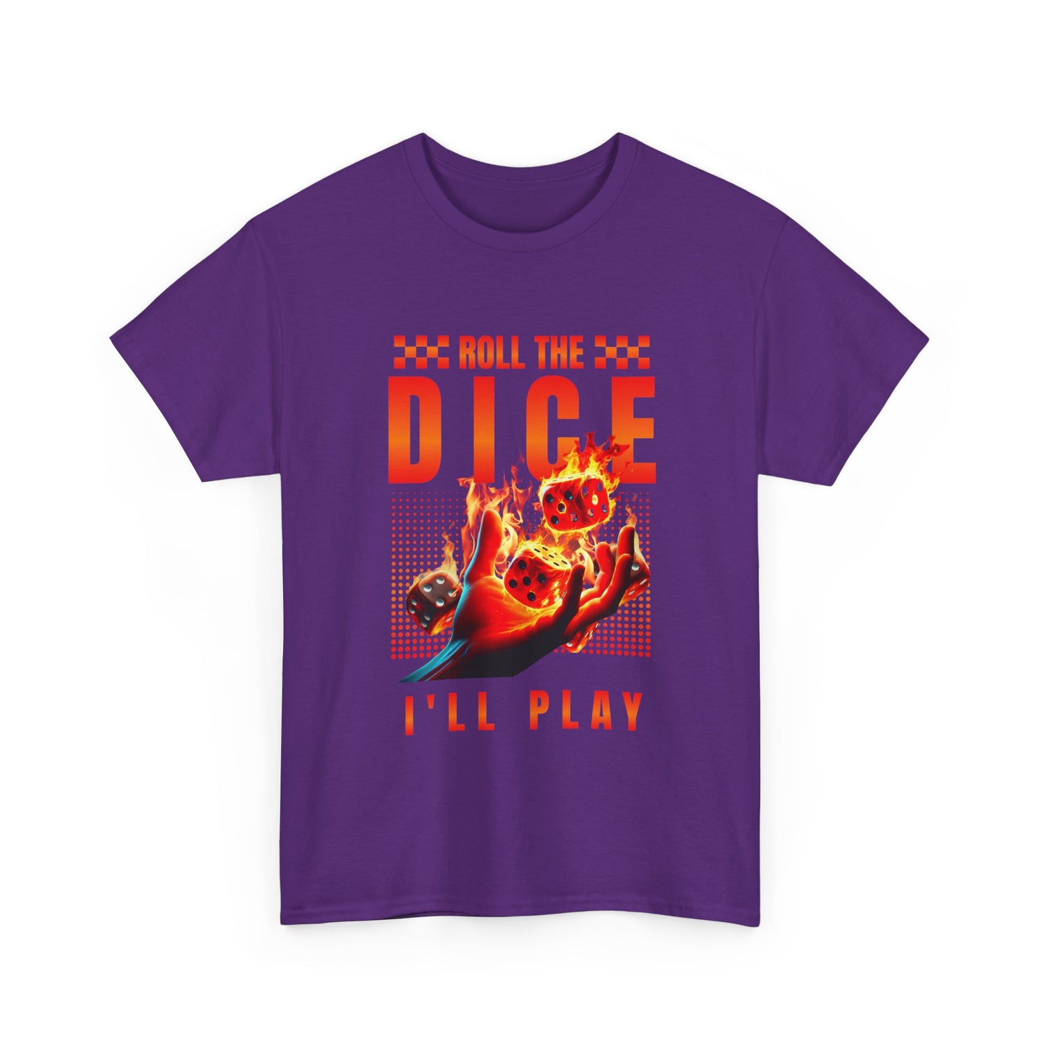 Dice T-Shirt - "Roll the Dice, I’ll Play" Gamer Tee