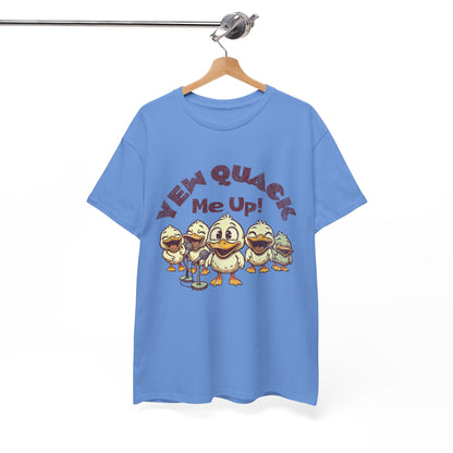 Yew Quack Me Up - Funny Duck Tee