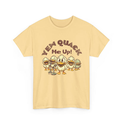 Yew Quack Me Up - Funny Duck Tee