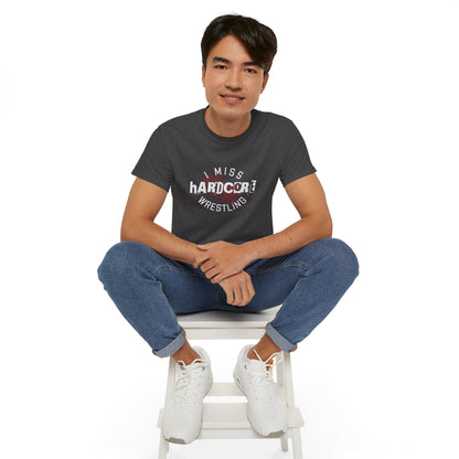 I Miss Hardcore Wrestling Cotton Tee