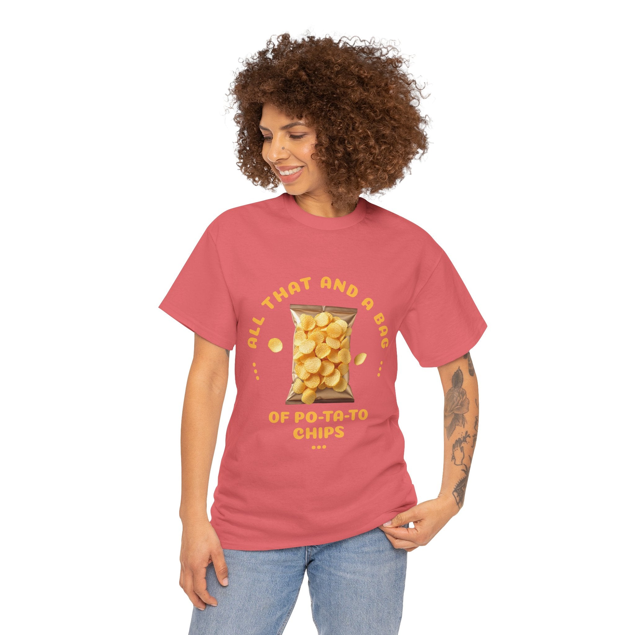 Funny All That And A Bag Of Potato Chips T-Shirt