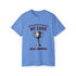 No Participation Trophies Unisex Cotton Tee