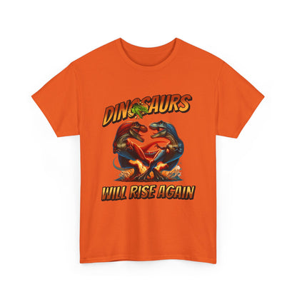 Dinosaur Graphic Tee – "Dinosaurs Will Rise Again" Retro Jurassic T‑Shirt
