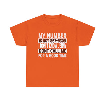 Funny 867-5309 Jenny Unisex Cotton Tee