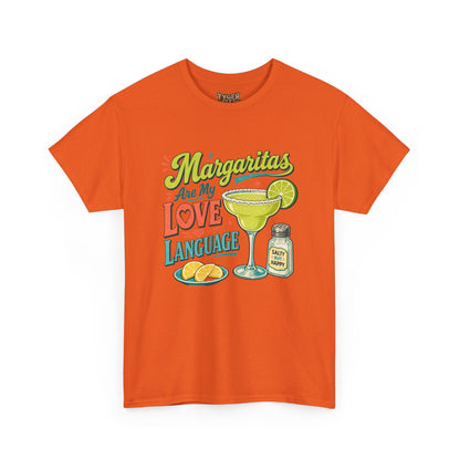 Margaritas Are My Love Language T-Shirt